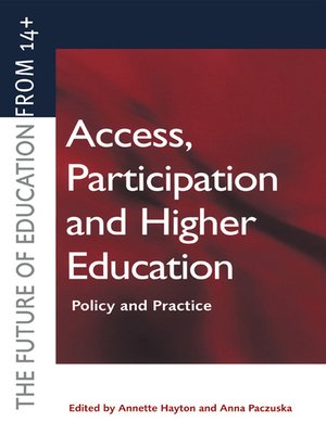 cover image of Access, Participation and Higher Education